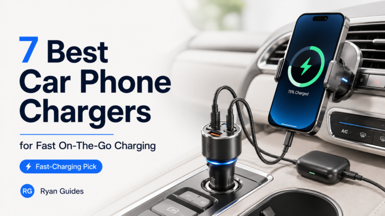 7 Best Car Phone Chargers for Fast On-The-Go Charging