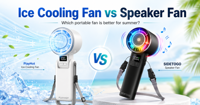 Ice Cooling Fan vs Speaker Fan: Which Portable Fan Is Better for Summer?